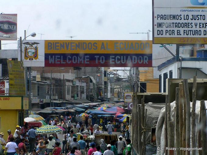 En la frontera con Perú, Bienvenidos a Ecuador, Huaquillas -Perú